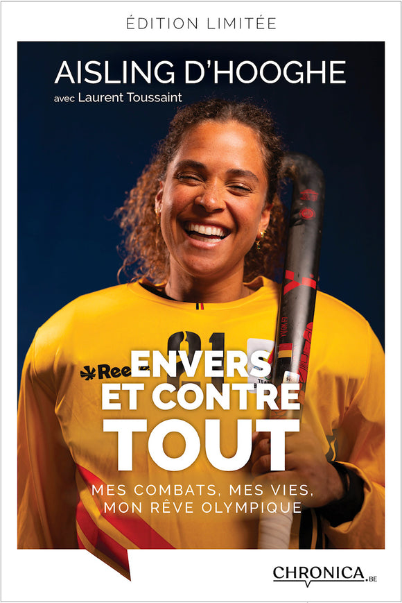 Aisling D’Hooghe - « Envers et contre tout » - Édition limitée