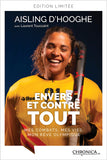 Aisling D’Hooghe - « Envers et contre tout » - Édition limitée