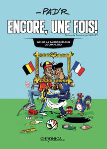 Encore, une fois! (édition Charleroi) - Pad’R