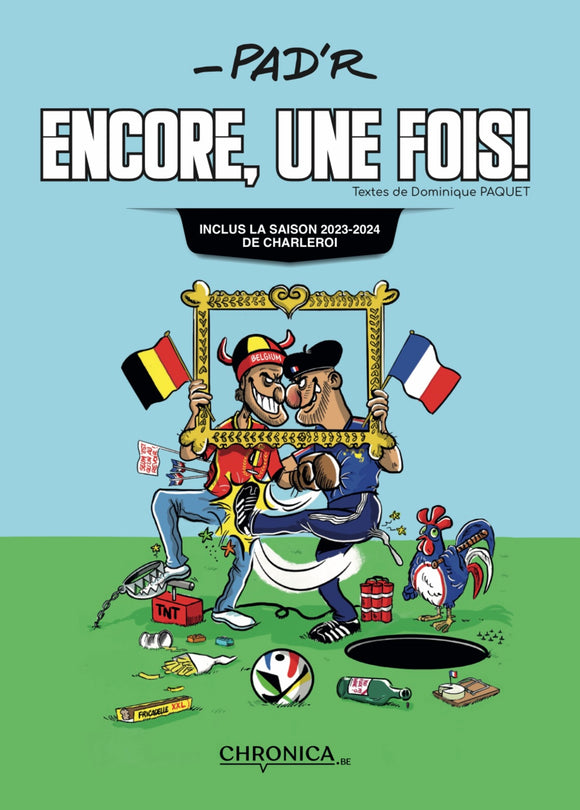 Encore, une fois! (édition Charleroi) - Pad’R