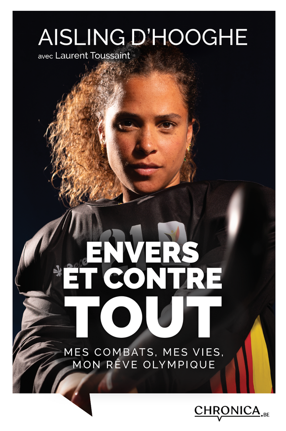 Aisling D’Hooghe - « Envers et contre tout »