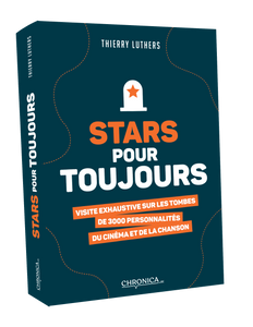 Stars pour toujours - Le répertoire 3000 noms - Thierry Luthers