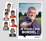 Philippe Albert - "Je vous l'dis, bordel " - avec 6 cartes Pad'R